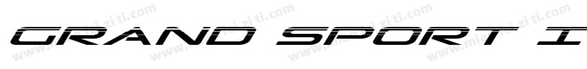Grand Sport Italic字体转换